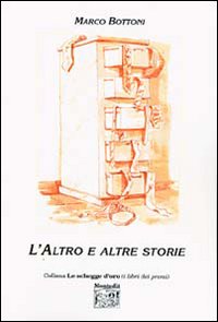 L'altro e altre storie