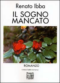 Il sogno mancato