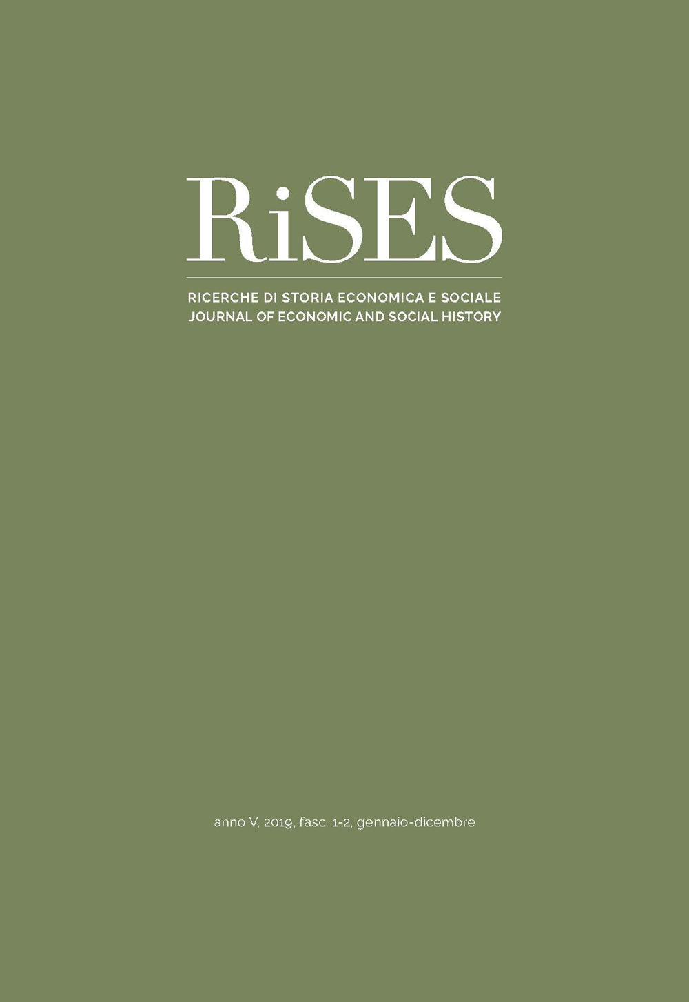 RiSES. Ricerche di storia economica e sociale (2019). Vol. 1-2