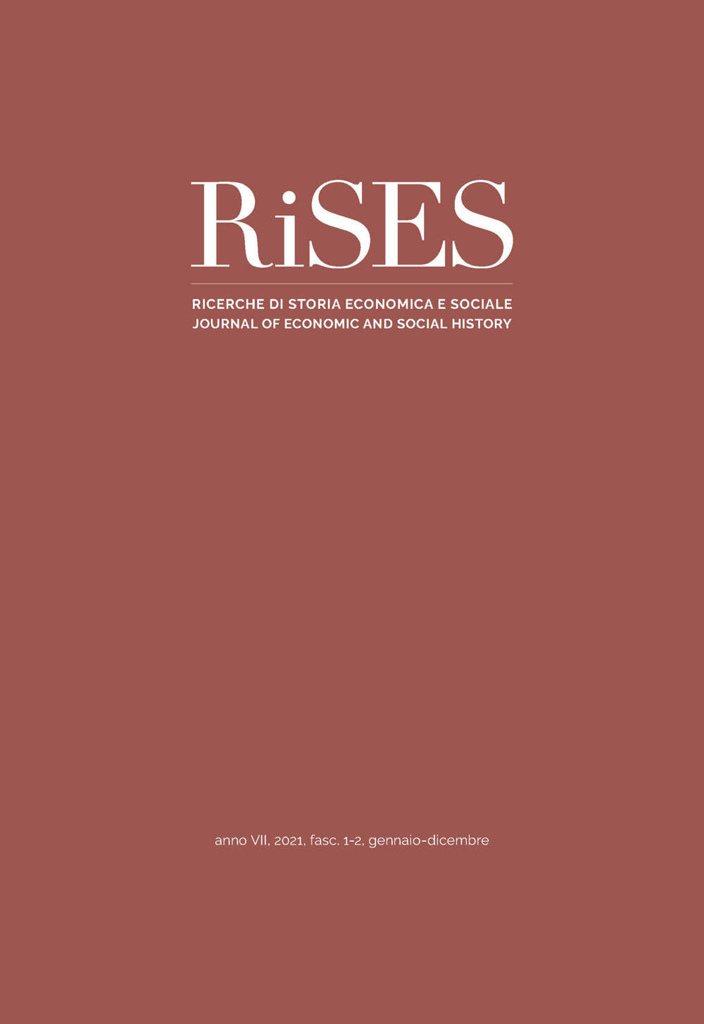 RiSES. Ricerche di storia economica e sociale (2021). Vol. 1-2