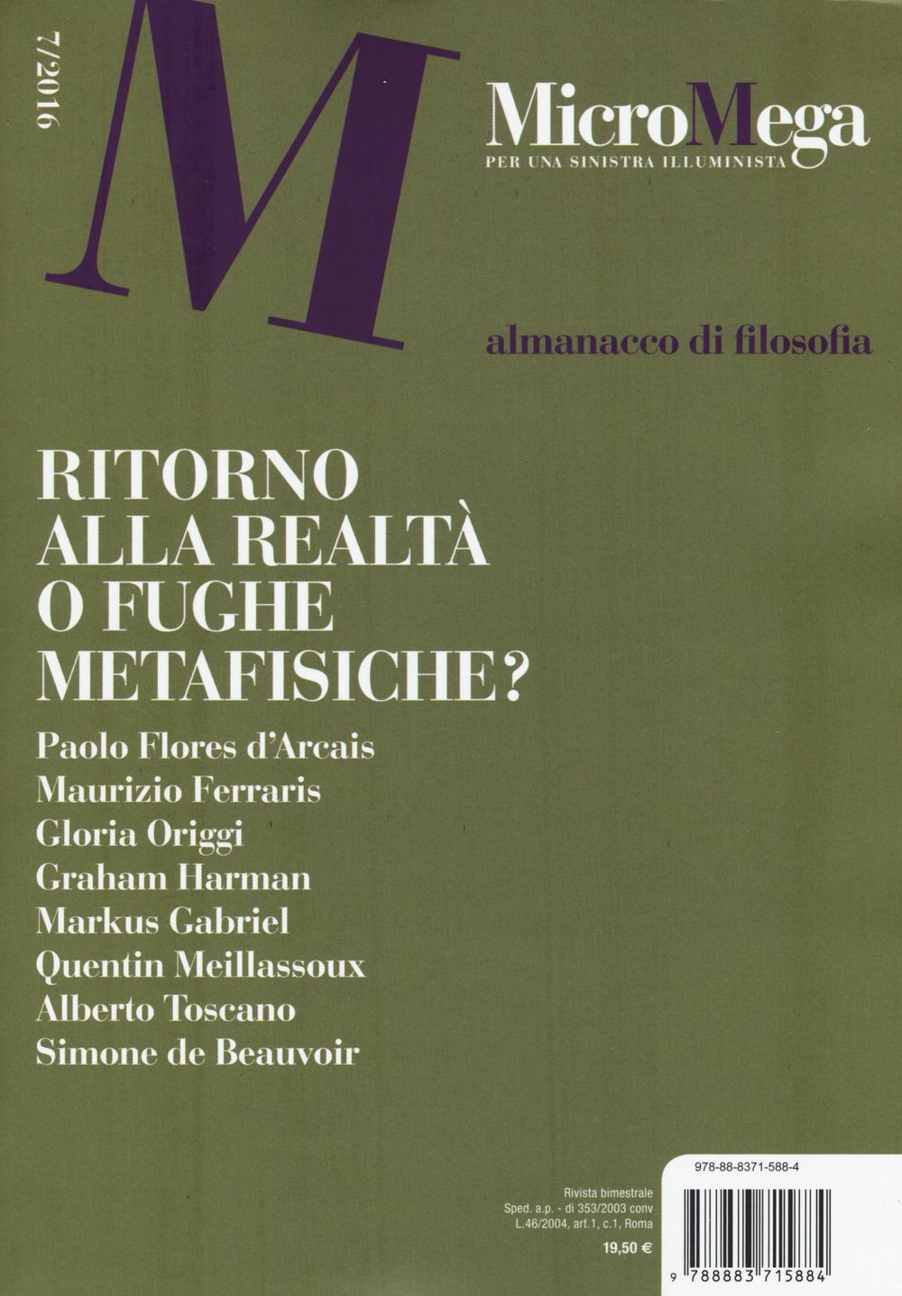 Micromega. Vol. 7: Ritorno alla realtà o fughe metafisiche?