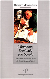 Il bambino, l'animale e la scuola