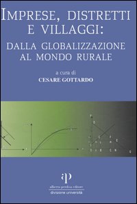 Imprese, distretti e villaggi: dalla globalizzazione al mondo rurale. XIII-