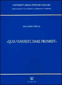 «Qua vendidit, dare promisit»