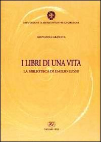 I libri di una vita. La biblioteca di Emilio Lussu