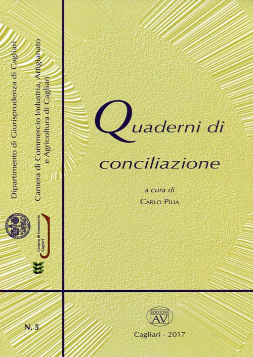 Quaderni di conciliazione  (2017). Con CD-ROM. Vol. 5