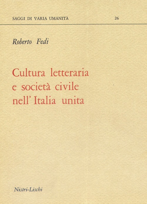 Cultura letteraria e società civile nell'Italia unita