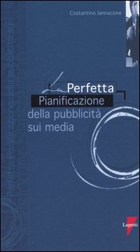 La perfetta pianificazione della pubblicità sui media