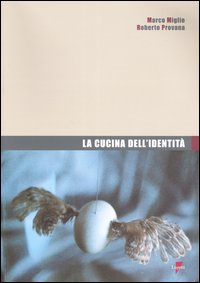 La cucina dell'identità