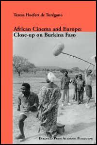 African Cinema and Europe: close-up on Burkina Faso