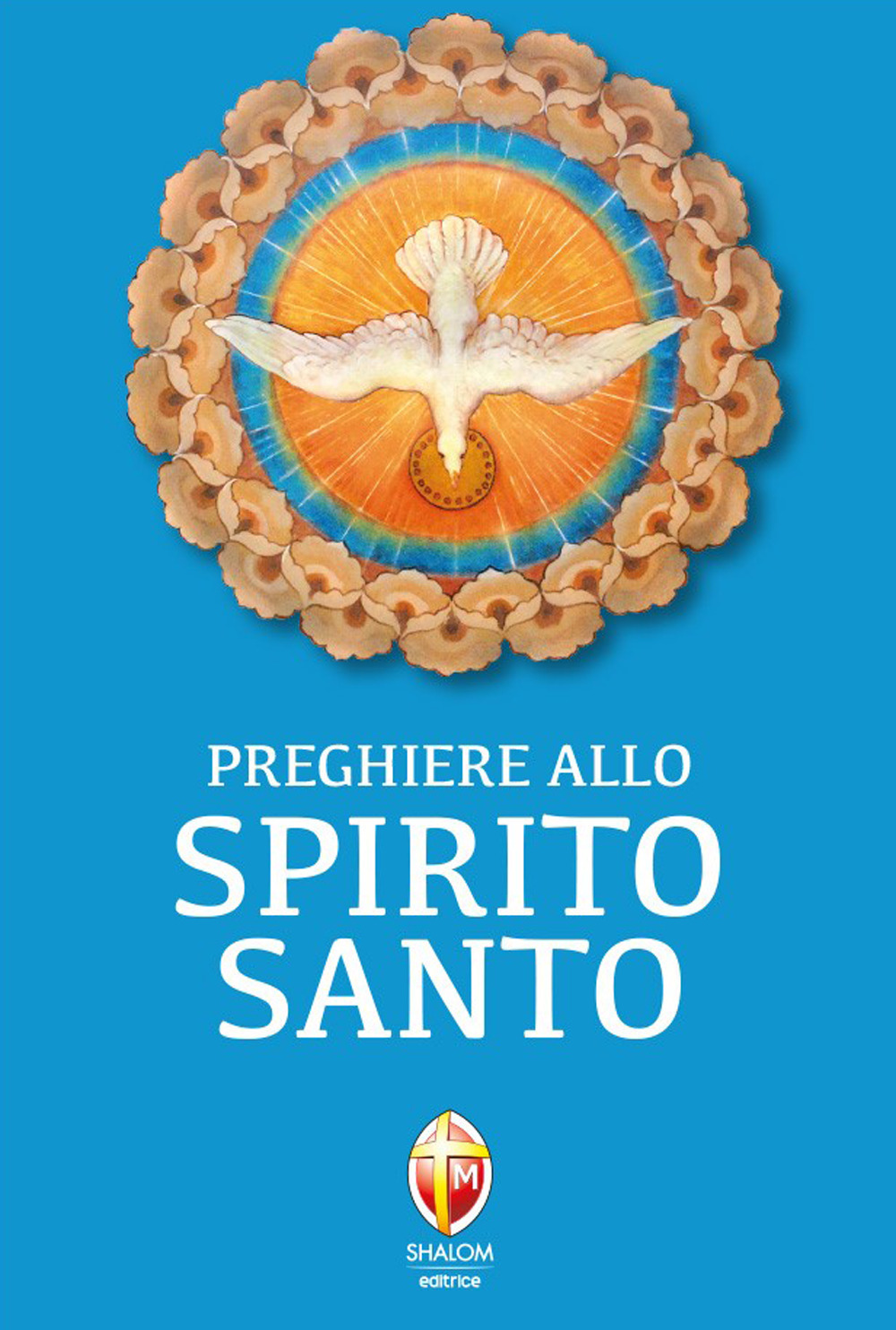 Preghiere allo Spirito Santo