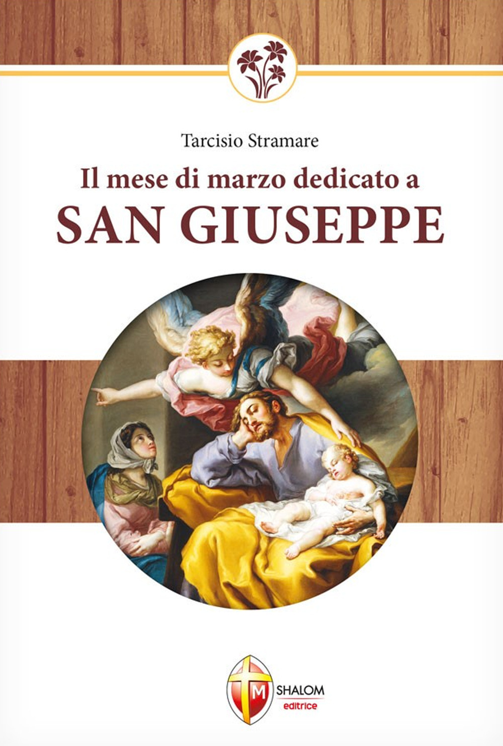 Il mese di marzo dedicato a san Giuseppe