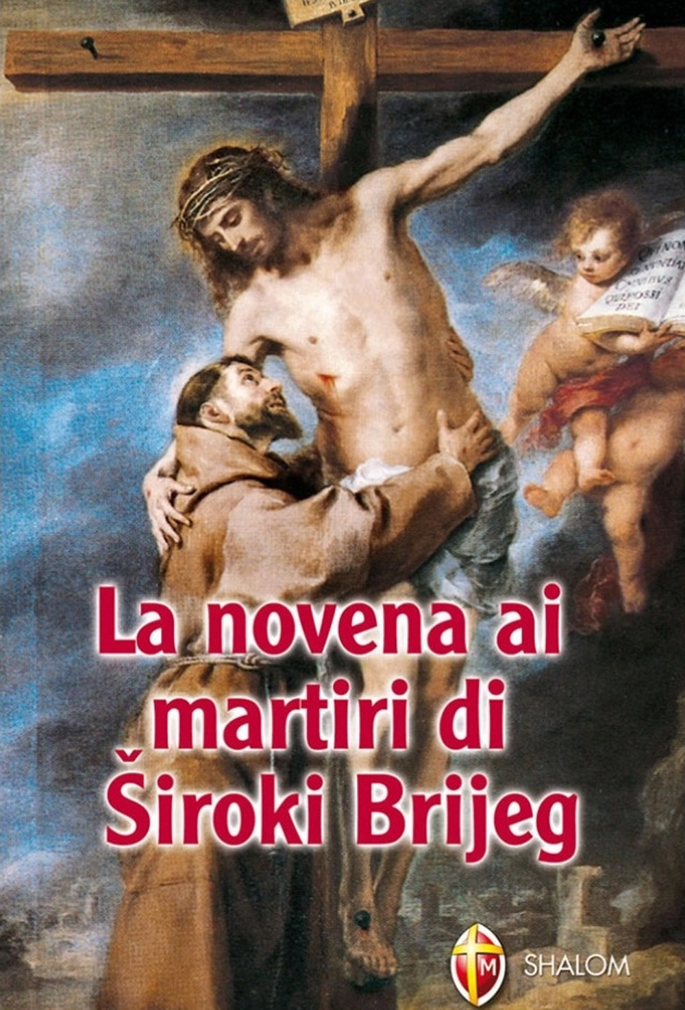 La novena ai martiri di Siroki Brijeg