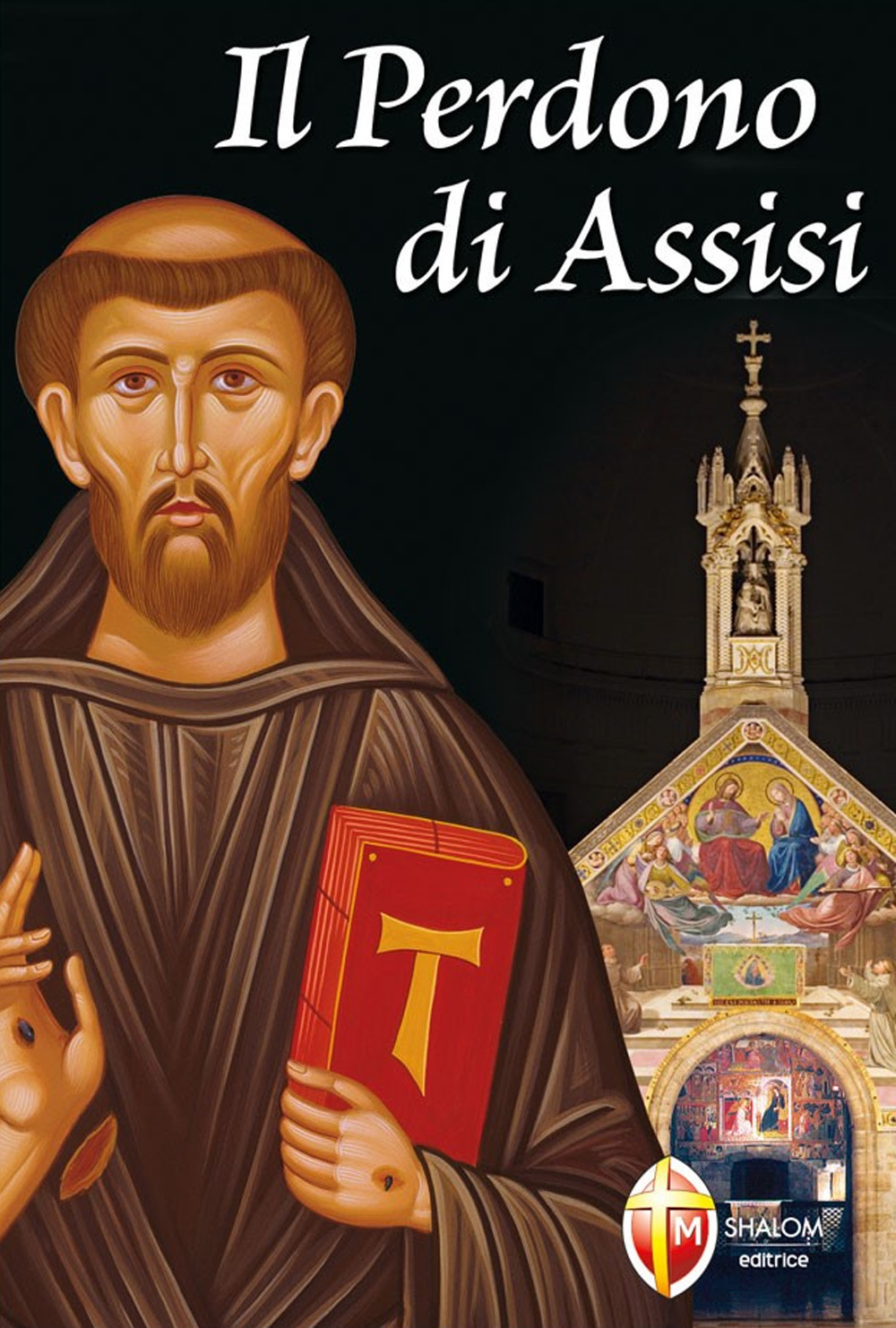 Il perdono di Assisi