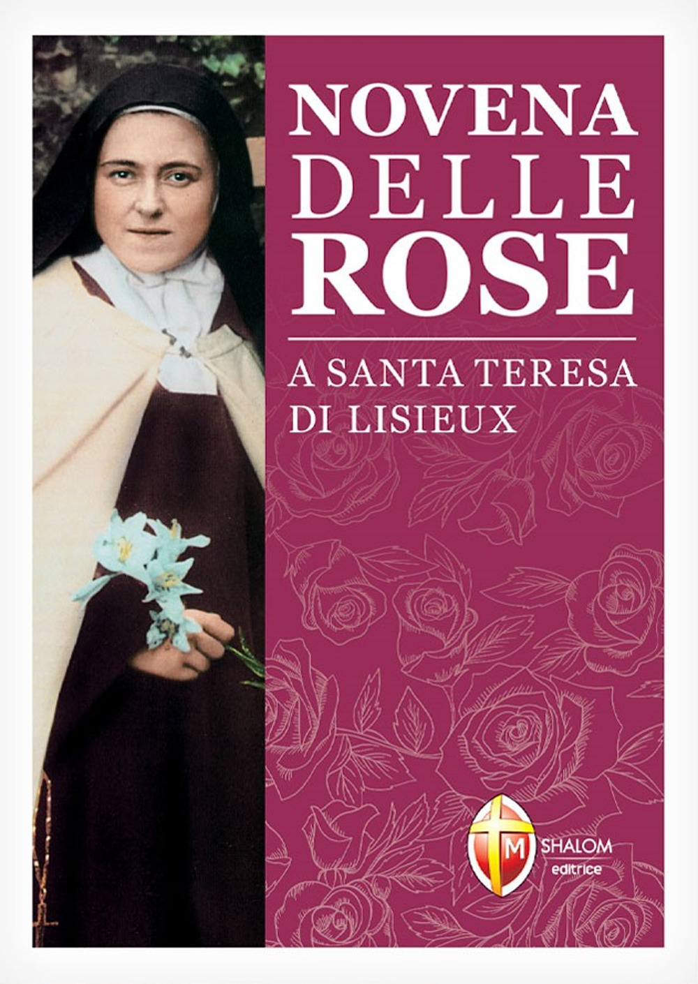 Novena delle rose a santa Teresa di Lisieux