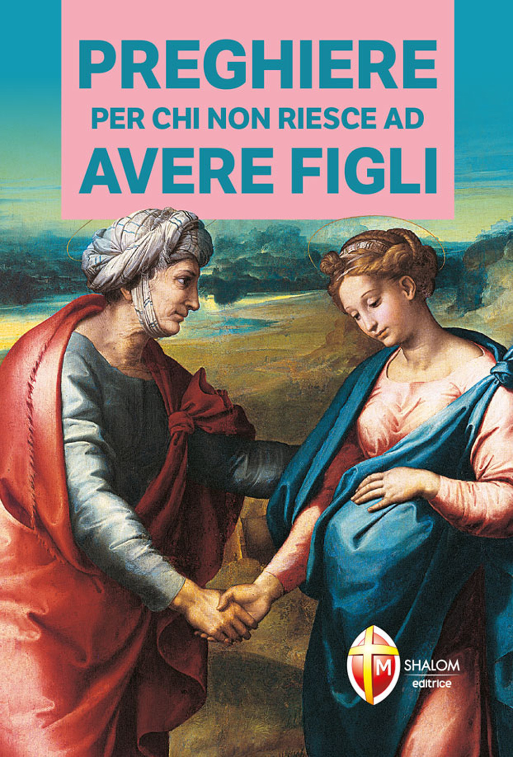 Preghiere per chi non riesce ad avere figli