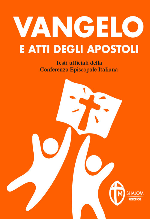 Vangelo e Atti degli Apostoli. Copertina arancione