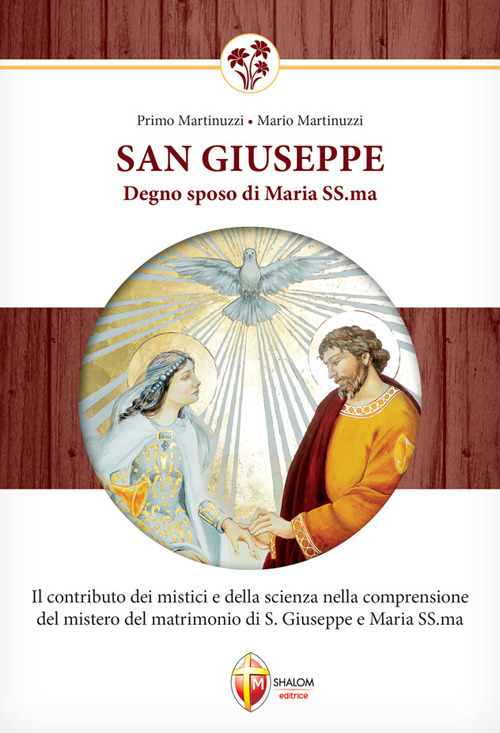 San Giuseppe degno sposo di Maria santissima