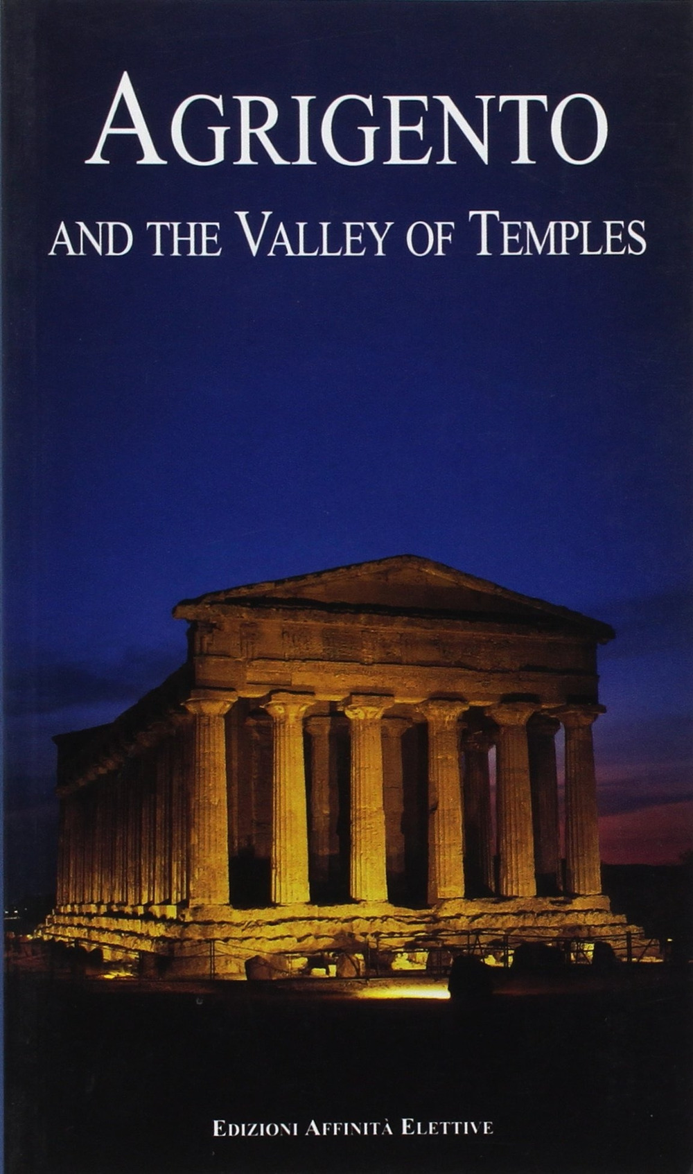 Agrigento and the valley of Temples