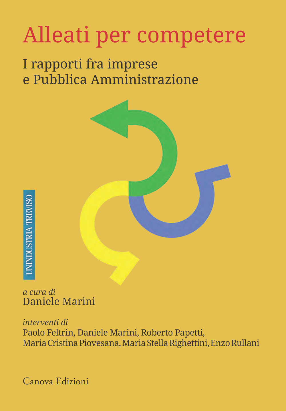 Alleati per competere. I rapporti fra imprese e pubblica amministrazione