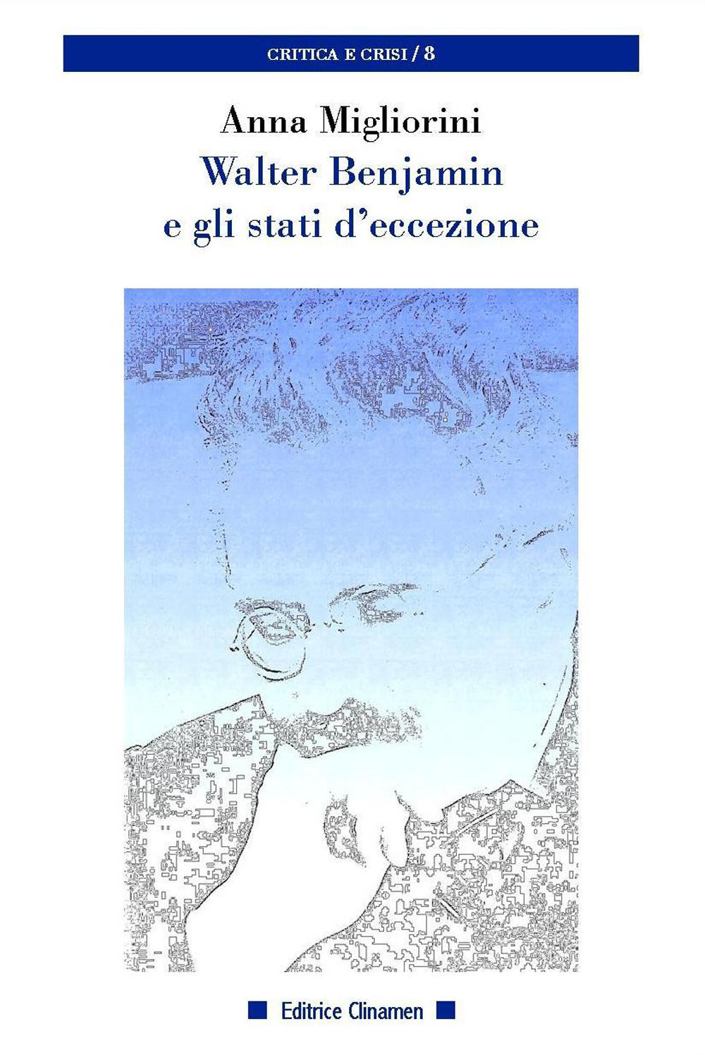 Walter Benjamin e gli stati d'eccezione