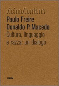 Cultura, lingua, razza: un dialogo