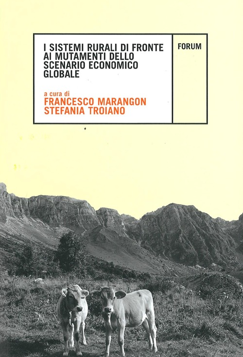 I sistemi rurali di fronte ai mutamenti dello scenario economico globale