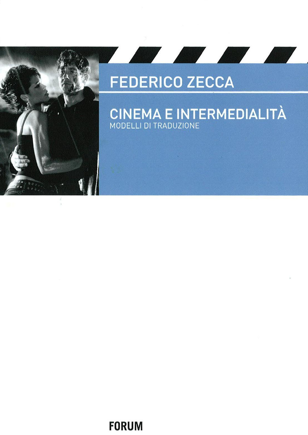 Cinema e intermedialità. Modelli e traduzione