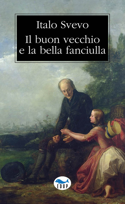 Il buon vecchio e la bella fanciulla