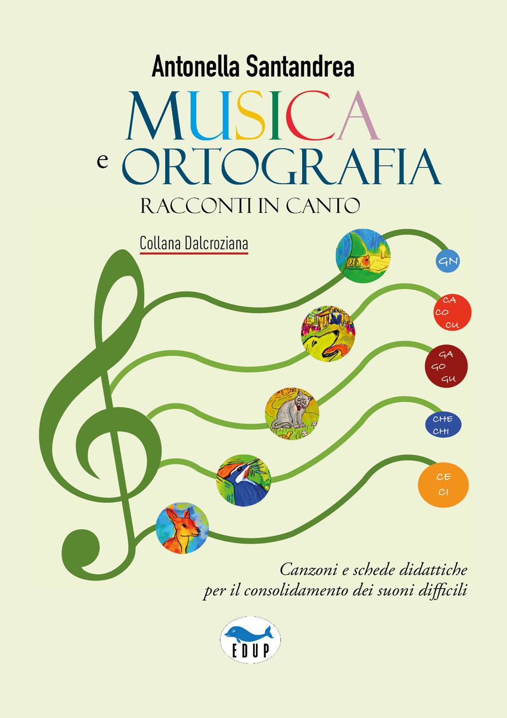 Musica e ortografia. Racconti in canto