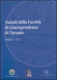 Annali della facoltà di giurisprudenza di Taranto. Vol. 1