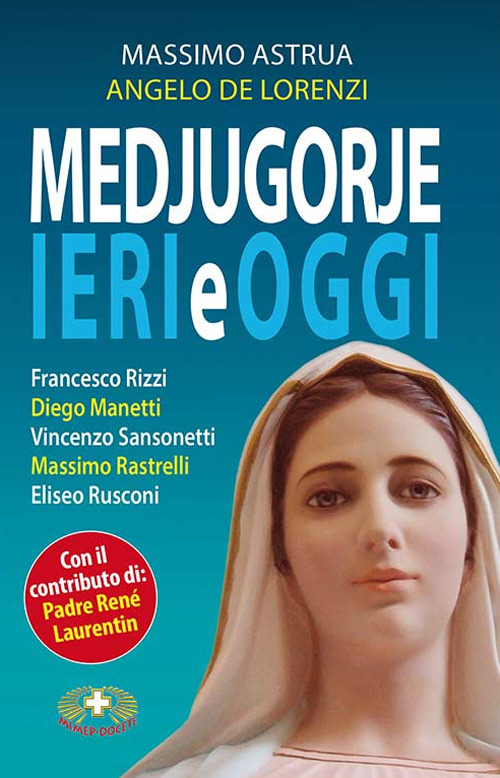 Medjugorje ieri e oggi