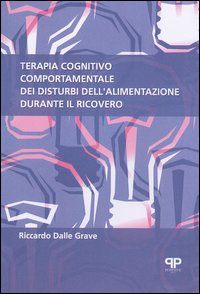 Terapia cognitivo comportamentale dei disturbi dell'alimentazione durante il ricovero