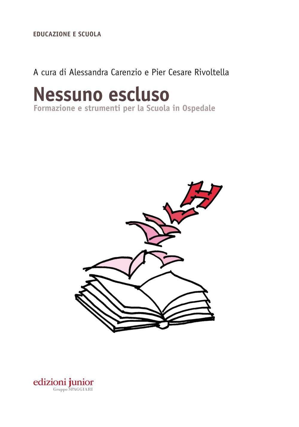 Nessuno escluso. Formazione e strumenti per la Scuola in Ospedale