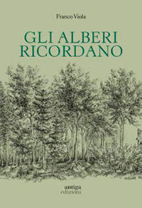 Gli alberi ricordano