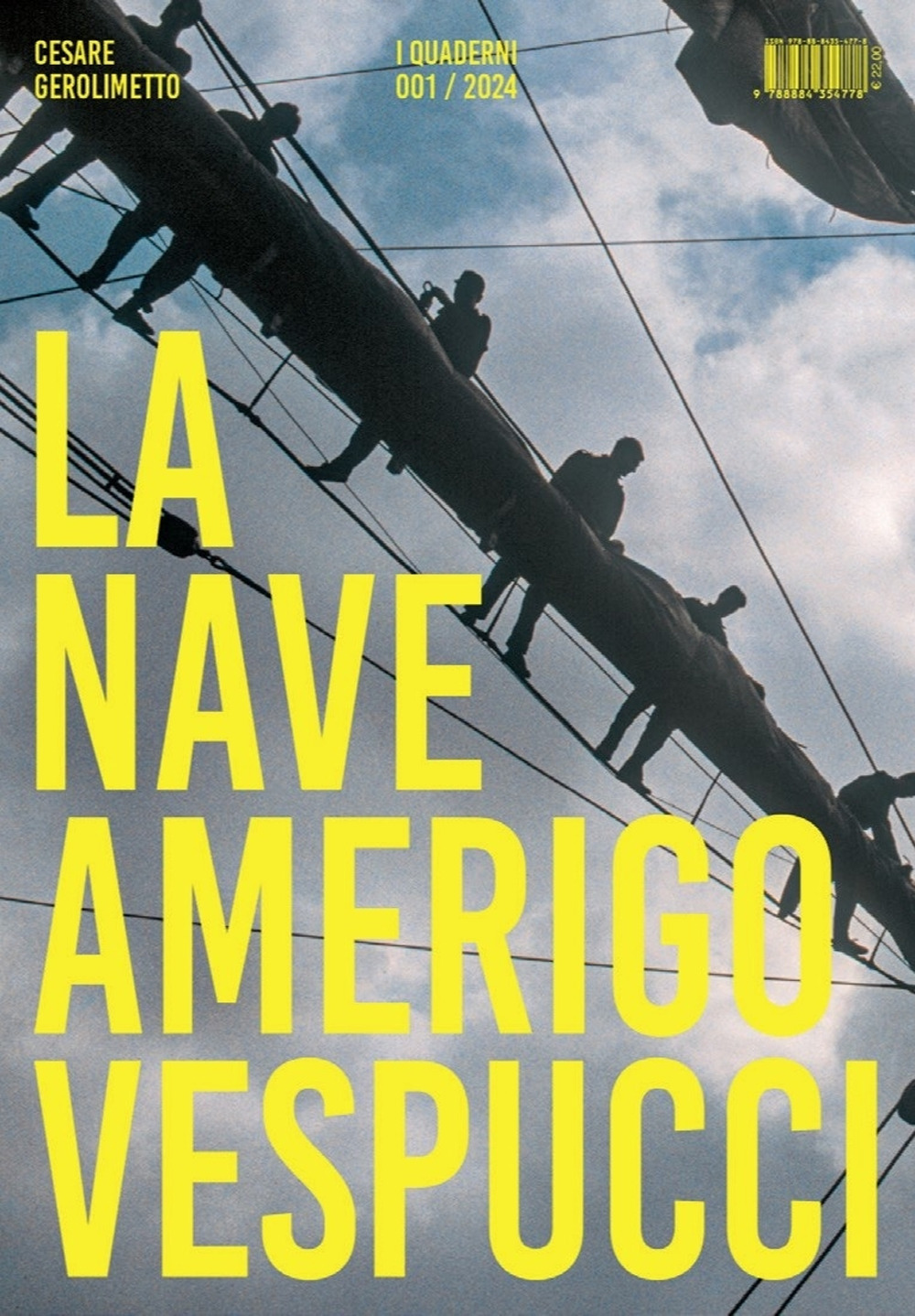 La nave Amerigo Vespucci «I Quaderni» (2024). Vol. 1