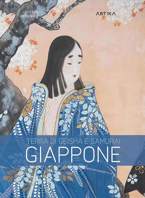 Giappone. Terra di Geisha e Samurai. Catalogo della mostra (Piazzola sul Brenta, 1 marzo-29 giugno 2025). Ediz. a colori