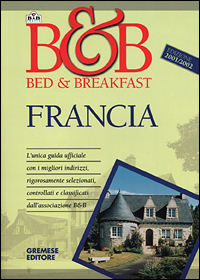 Bed & breakfast in Francia