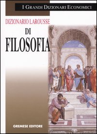 Dizionario Larousse di filosofia