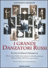 I grandi danzatori russi