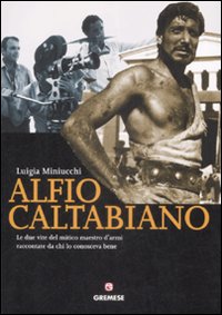 Alfio Catalbiano. Con DVD