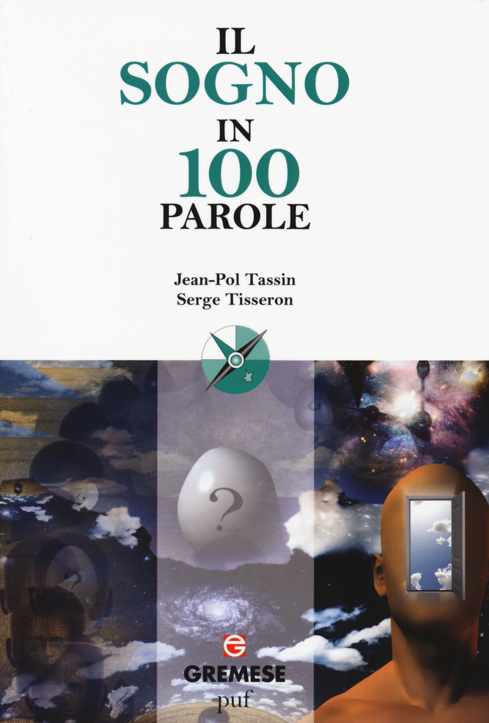 Il sogno in 100 parole