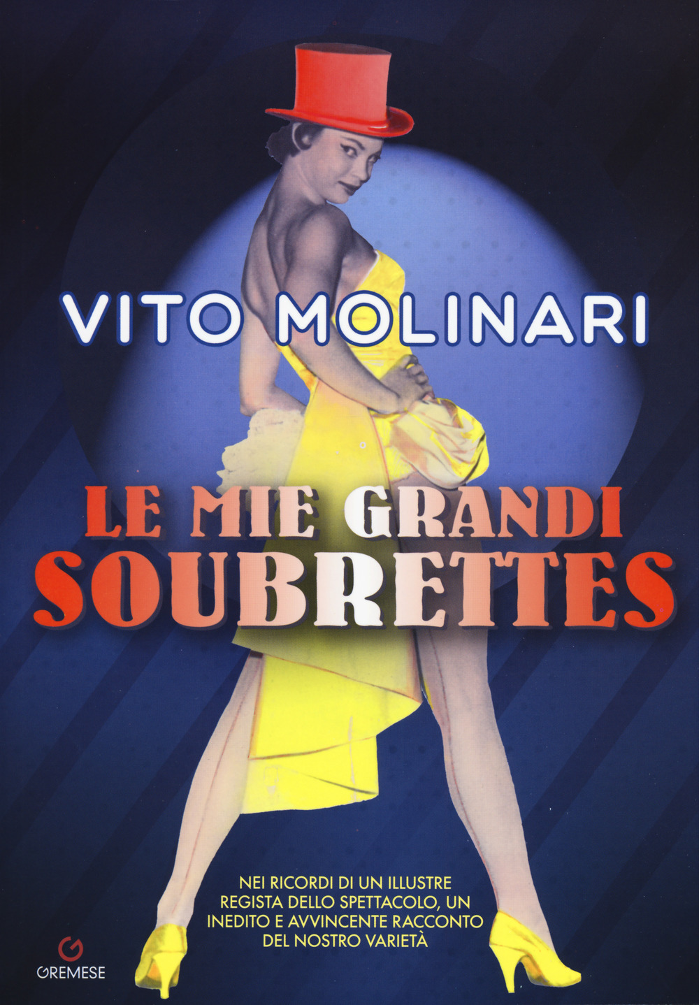 Le mie grandi soubrettes