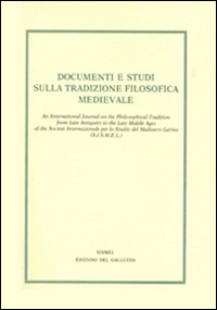 Documenti e studi sulla tradizione filosofica medievale (2016). Vol. 27