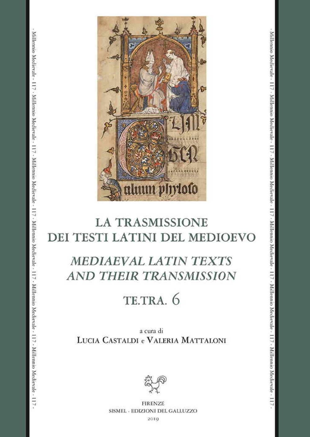 Te.Tra. La trasmissione dei testi latini del Medioevo. Vol. 6