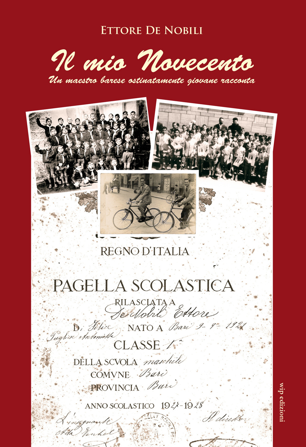 Il mio Novecento. Un maestro barese ostinatamente giovane racconta