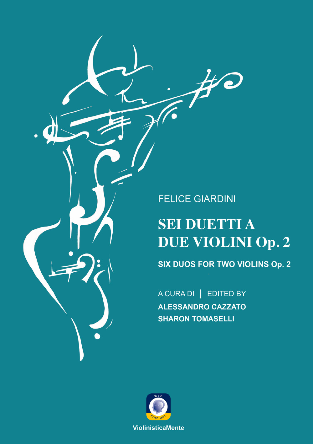 Sei duetti a due violini Op. 2 - Six Duos for two Violins Op. 2