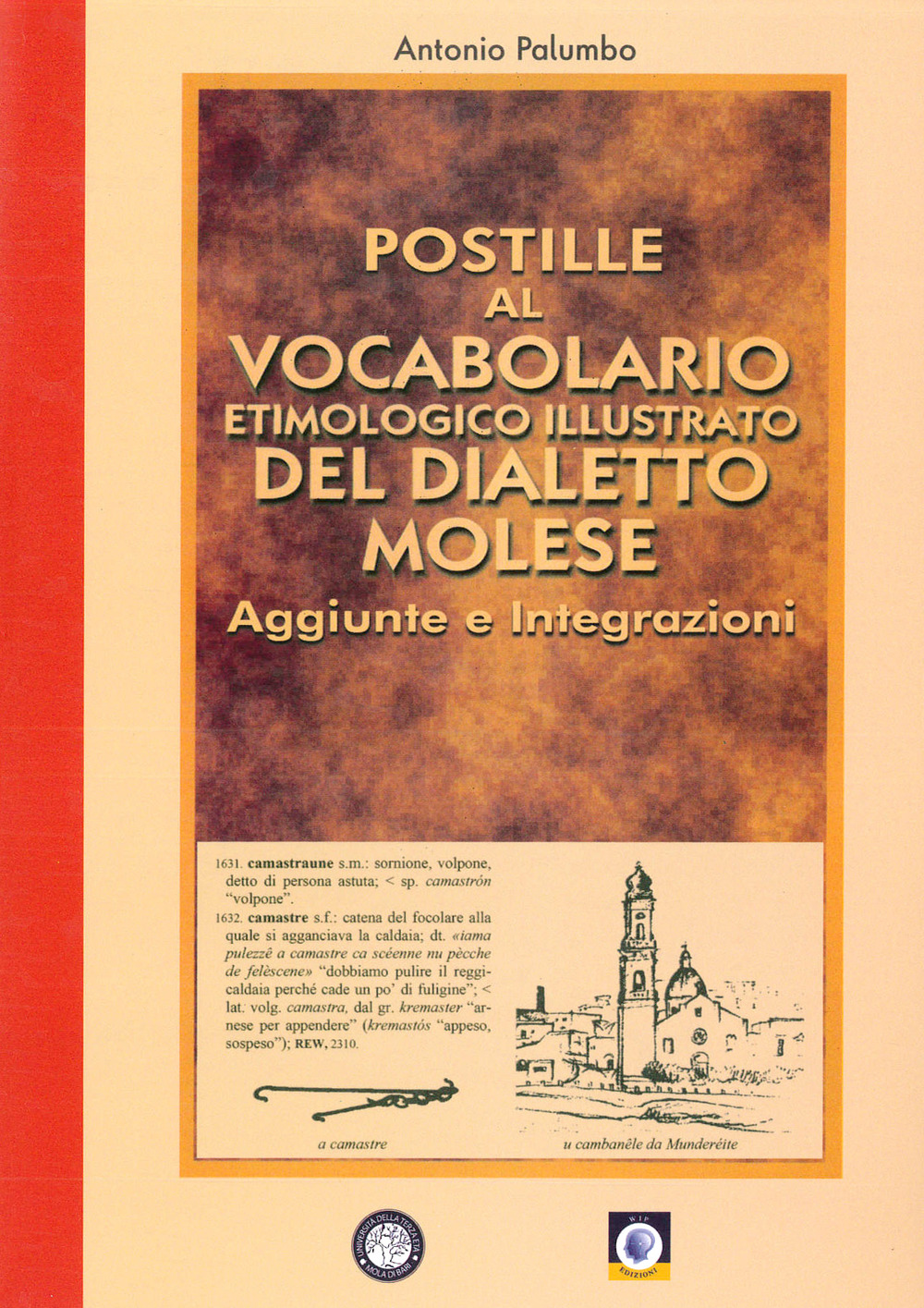 Postille al vocabolario etimologico illustrato del dialetto molese