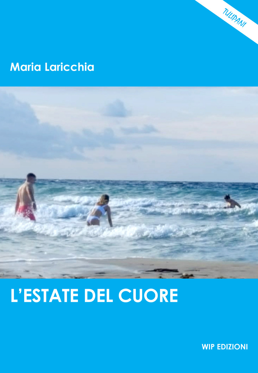 L'estate del cuore