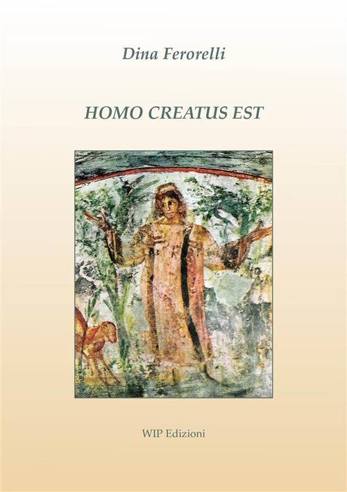 Homo creatus est